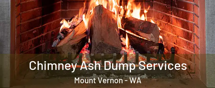  Chimney Ash Dump Services Mount Vernon - WA